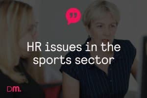 sports sector hr issues